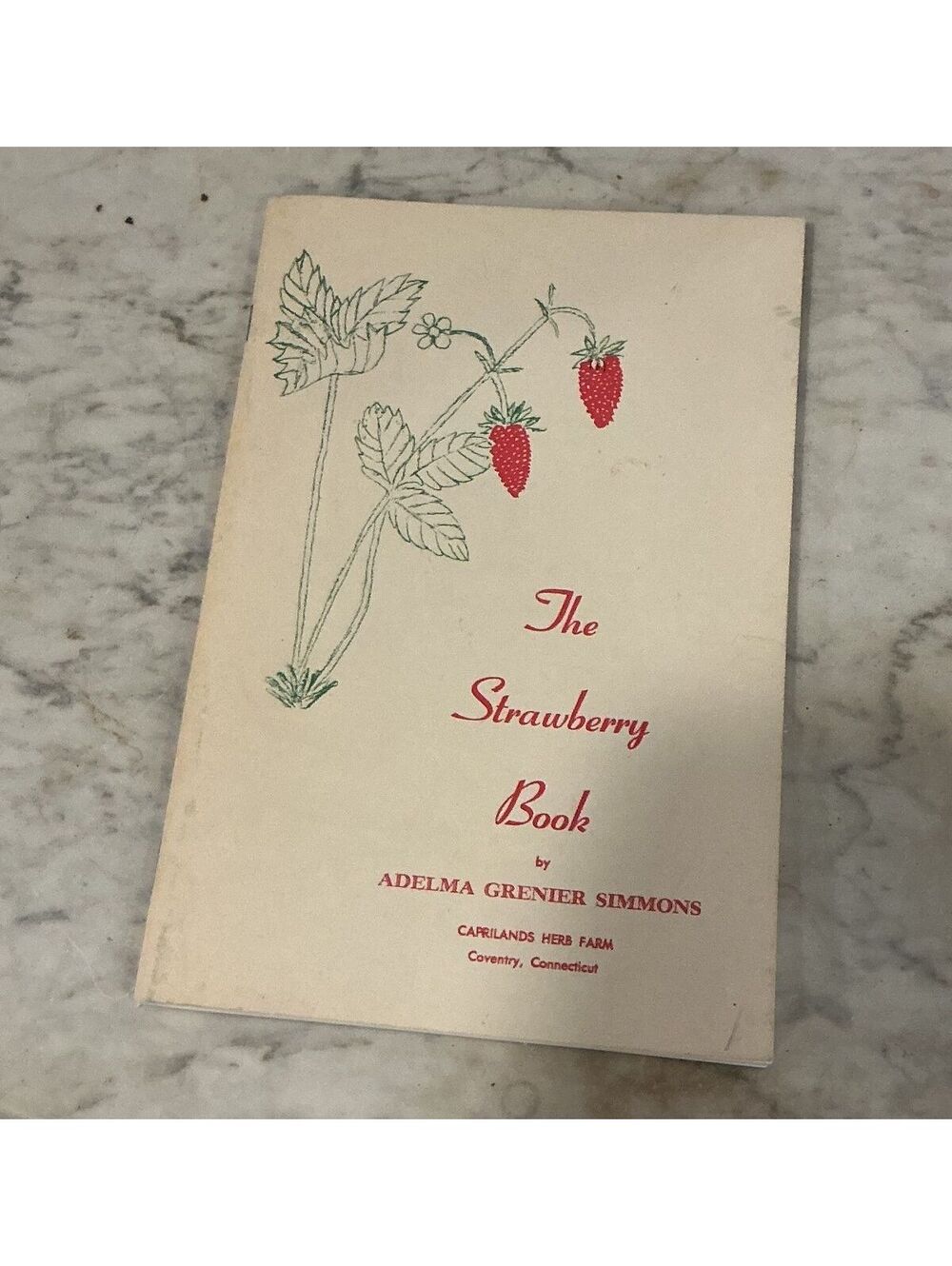 The Strawberry Book by Adelma Grenier Simmons - 1977 Edition